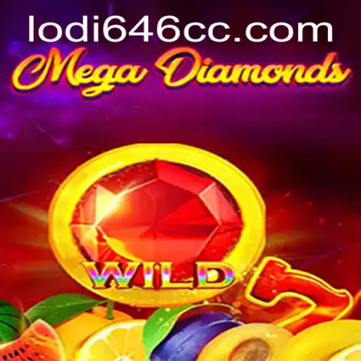 An In-Depth Look at MegaDiamond with Lodi646